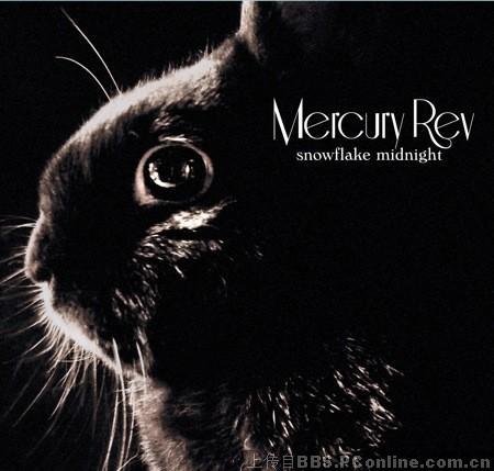 迷幻音乐专辑:Mercury Rev -(Snowflake Midnig