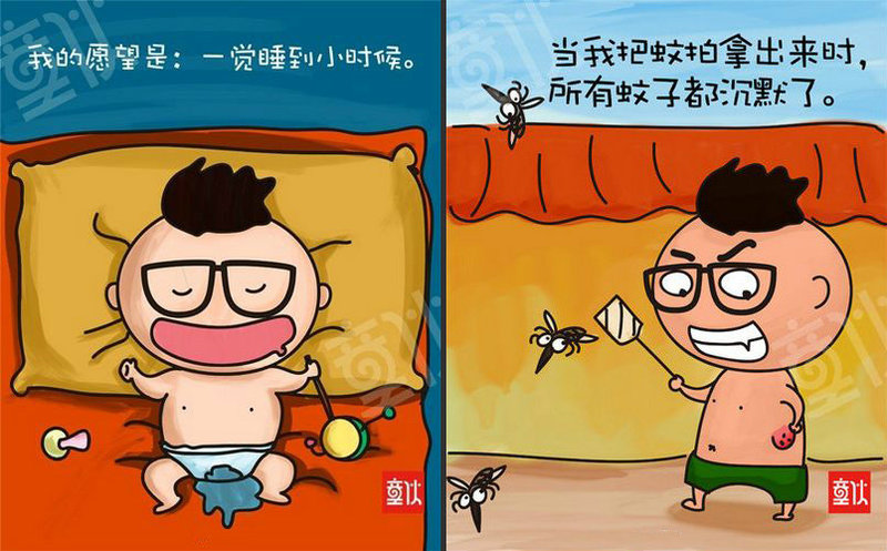 我的愿望是:一觉睡到小时候.  当我把蚊拍拿出来时,所有蚊子都沉默了.