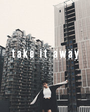 【Take it away】